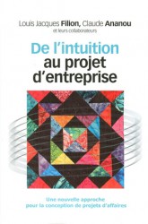 De l'intuition au projet d'entreprise